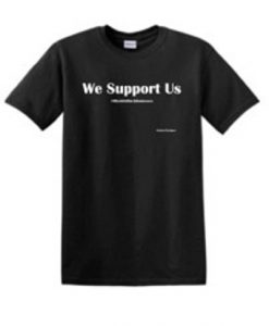 We Support Us Tee by Asista Designs